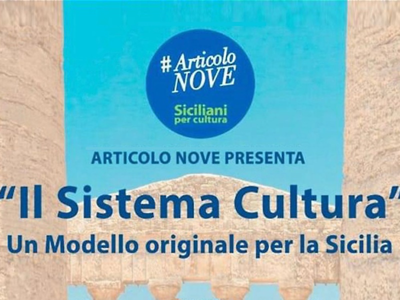 Venerdì 31 marzo a Palermo, “Il Sistema Cultura, un modello originale per la Sicilia”